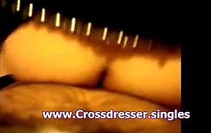 My crossdress fuck