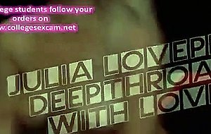 Deepthroat with camgirl julia lovepet