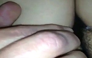 Playing with my wifes pussy