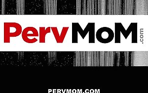 Pervmom